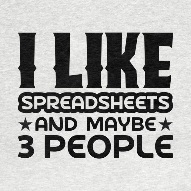 I like spreadsheets and maybe 3 people by colorsplash